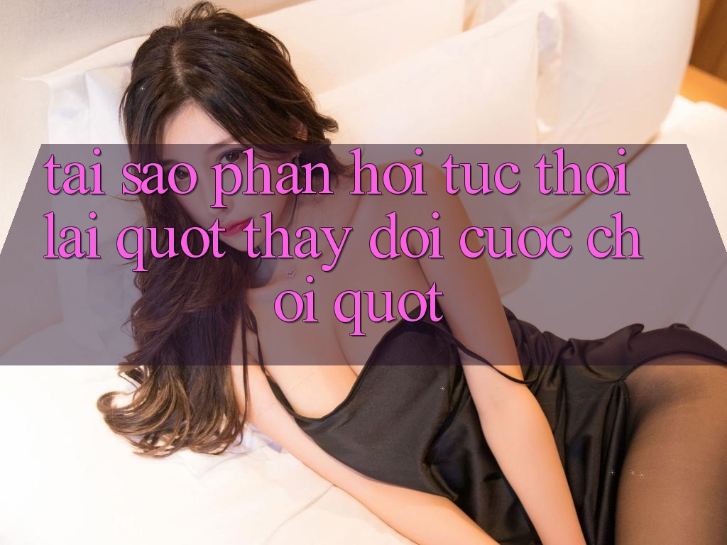 Tại Sao Phản Hồi Tức Thời Lại " Thay Đổi Cuộc Chơi" ?